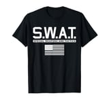 SWAT Special Weapons and Tactics Police S.W.A.T. T-Shirt