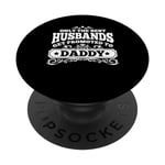Graphique Only The Best Husbands Get Promoted To Daddy PopSockets PopGrip Interchangeable