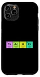 Coque pour iPhone 11 Pro STEM Cadeau Science et Chimie Éléments de chimiste pour enseignant