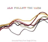 Alo  Follow The Yarn: Unraveled Fibers From Tangle Of  LP/Vinyl