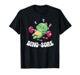 Dinosaur Gym Fitness Lifting Weights Workout Cute Dino Sore T-Shirt