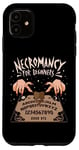 iPhone 11 Necromancy Necromancer Sorcery Witchcraft Occult Ritual Case