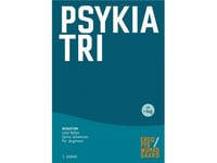 Psykiatri | Elise Bromann Bukhave Erik Simonsen Henrik Day Poulsen Lene Nyboe Lisbeth Villemoes Sørensen Per Jørgensen Peter Johannsen Raben Rosenberg Susanne Fabricius Aksel Bertelsen Nicole K. Rosenberg Per Hove Thomsen Søren Drivsholm Birthe King