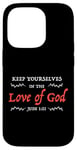 iPhone 14 Pro KEEP YOURSELVES IN THE LOVE OF GOD - JUDE 1:21 - Christian Case