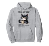 To Do List Today Cat Pullover Hoodie