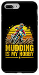 Coque pour iPhone 7 Plus/8 Plus Mudding Is My Hobby Motocross Dirt Bike Rider Moto