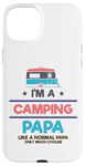 Coque pour iPhone 15 Plus Camping-car glacière Nature Lover Camping Papa Like Normal Papa