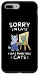 Coque pour iPhone 7 Plus/8 Plus Adorable chat Kawaii Sorry I'm Late I Was Painting Cats