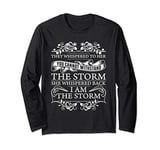 She Whispered Back I Am The Storm Womens Motivational Long Sleeve T-Shirt