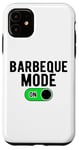 Coque pour iPhone 11 Barbeque Mode On