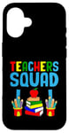 Coque pour iPhone 16 Teacher's Squad Teacher Teacher Teacher