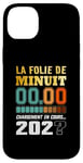 Coque pour iPhone 14 Plus La Folie de Minuit Fête Saint-Sylvestre Nouvelle Année 2025