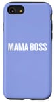 Coque pour iPhone SE (2020) / 7 / 8 Mama Boss Strong Leader Cool Matriarche Déclaration