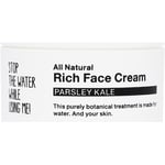 STOP THE WATER WHILE USING ME! Face Facial care Parsley Kale Rich Cream 50 ml