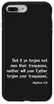 iPhone 7 Plus/8 Plus Forgiveness Bible Verse from the King James Version Case