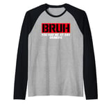 Funny Bruh Adult Humor Bruh You Had Me At Day Drinking Raglan Baseball Tee