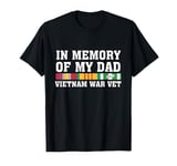 In Memory Of My Dad Vietnam Veteran Family Matching T-Shirt