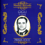 Beniamino Gigli, Alois Melichar, Dino Olivieri, E.A. MARIO, Emanuele Nutile, Enrico Toselli, Ernesto De Curtis, Luigi Denza, Paolo Tosti, Riccardo Drigo, STANISLAO GASTALDON, Stefano Donaudy, VINCENZO DE CRESCENZO  In Song 19251942  CD