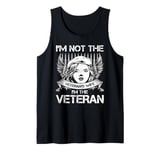 I'm Not The Veteran's Wife I'm The Veteran Vintage Tank Top