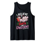 I Believe In Santa And Unicorns, I Love Xmas Funny Christmas Tank Top