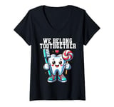 Womens Tooth Brush We Belong Together Dental Dentist Valentines Day V-Neck T-Shirt