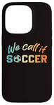 iPhone 14 Pro North America we call it soccer ball boy girl 2026 football Case