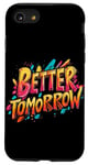 iPhone SE (2020) / 7 / 8 Multicolor Better Tomorrow Costume for Boys and Girls Case