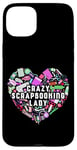 iPhone 15 Plus Scrapbooking Heart Crazy Scrapbooking Lady Case