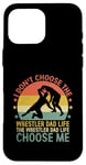 iPhone 16 Pro Max The Wrestler Dad Life Choose Me Wrestling Grappling Wrestler Case