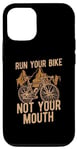 iPhone 12/12 Pro Run Your Bike Not Your Mouth Bicycling Racing Bike Bicycle Case