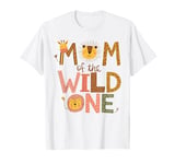 Mom Of The Wild One 1st Birthday Cute Safari Family Matching T-Shirt