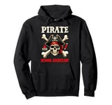 Pirate School Secretary Costume Skull Horror Pirate Lover Pullover Hoodie