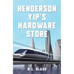 Henderson Yip's Hardware Store (häftad, eng)