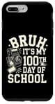 Coque pour iPhone 7 Plus/8 Plus Bruh It's My 100th Day of School Appareil photo vintage