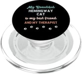 Hemingway Polydactyl Cat Owner Lover Therapist And Friend PopSockets PopGrip for MagSafe