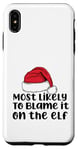 Coque pour iPhone XS Max Mère de Noël amusante pour la famille « Most Like to Blaze it on the elf »