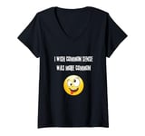 Womens I wish common sense was more common. one joke at a time V-Neck T-Shirt