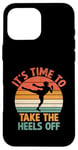 Coque pour iPhone 16 Pro Max It's Time To Take The Heels Of Kickboxing Kickboxer