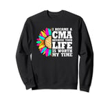 Floral CMA Medical Assistant Your Life Is Worth My Time Sweatshirt