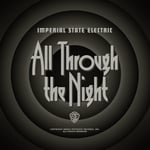 Imperial State Electric  All Through The Night  CD