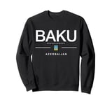 Baku Azerbaijan Gift vacation to Azerbaijan souvenir Sweatshirt