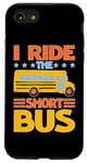 iPhone SE (2020) / 7 / 8 I Ride The Short Bus ---- Case