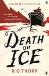 Death on Ice  &#039;Like MURDER SHE WROTE in the Arctic with sharks!!!&#039; Kitty Murphy