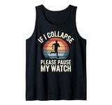 Running If I Collapse Please Pause My Watch Retro Runner Tank Top