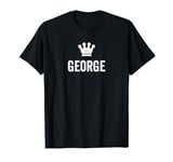 George the King / Crown & Name Design For Men Called George T-Shirt