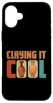 Coque pour iPhone 16 Plus Pottery Claying It Cool Machine à poterie