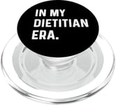 In My Dietitian Era - Diet Nutrition Nutritionniste Doctor PopSockets PopGrip pour MagSafe