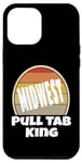 Coque pour iPhone 12 Pro Max Midwest Pull Tab King est fier d'être un beau coucher de soleil amusant du Midwest