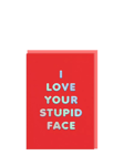 Ohh Deer Love Stupid Face Valentine's Day Card