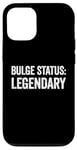 Coque pour iPhone 12/12 Pro Bulge Status Legendary Funny Raunchy Bulge pour homme